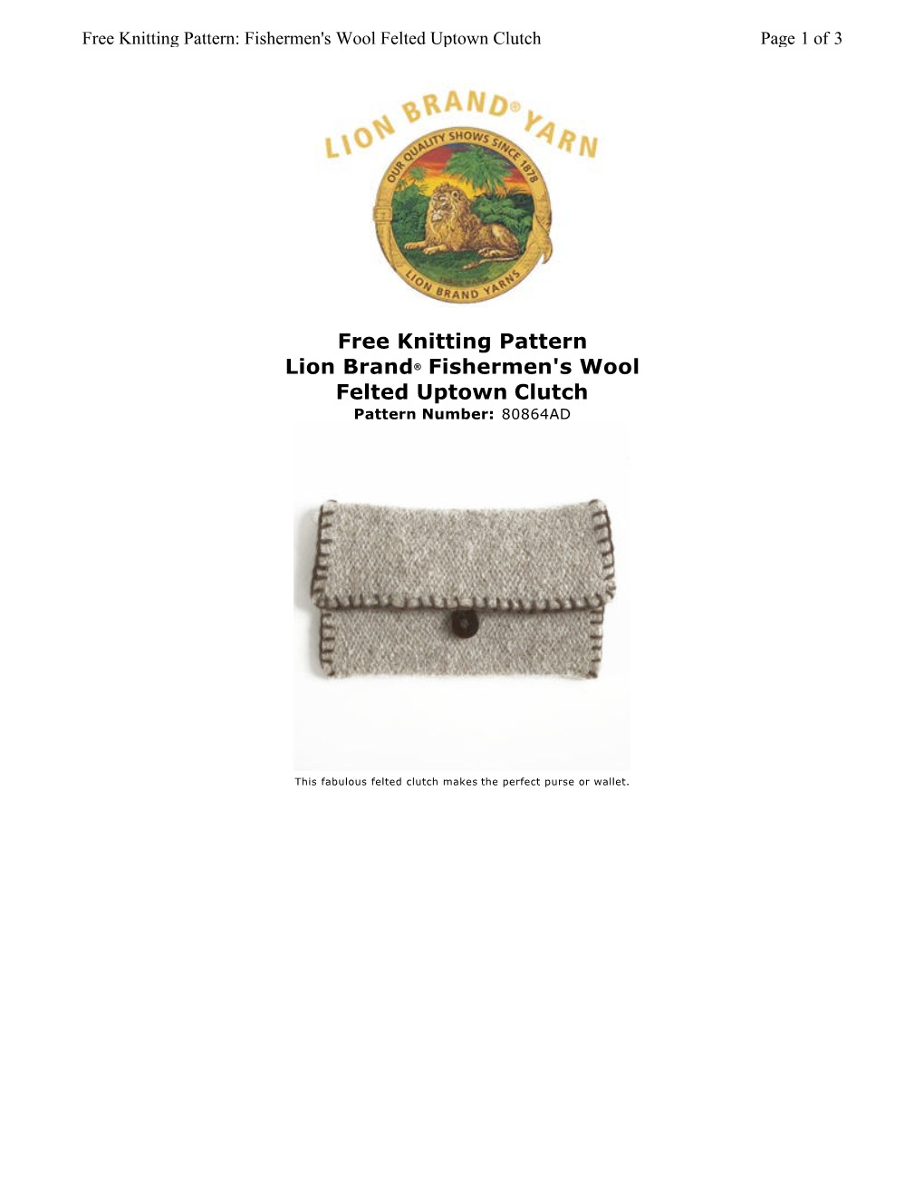 Free Knitting Pattern Lion Brand® Fishermen's Wool Felted Uptown Clutch Pattern Number: 80864AD