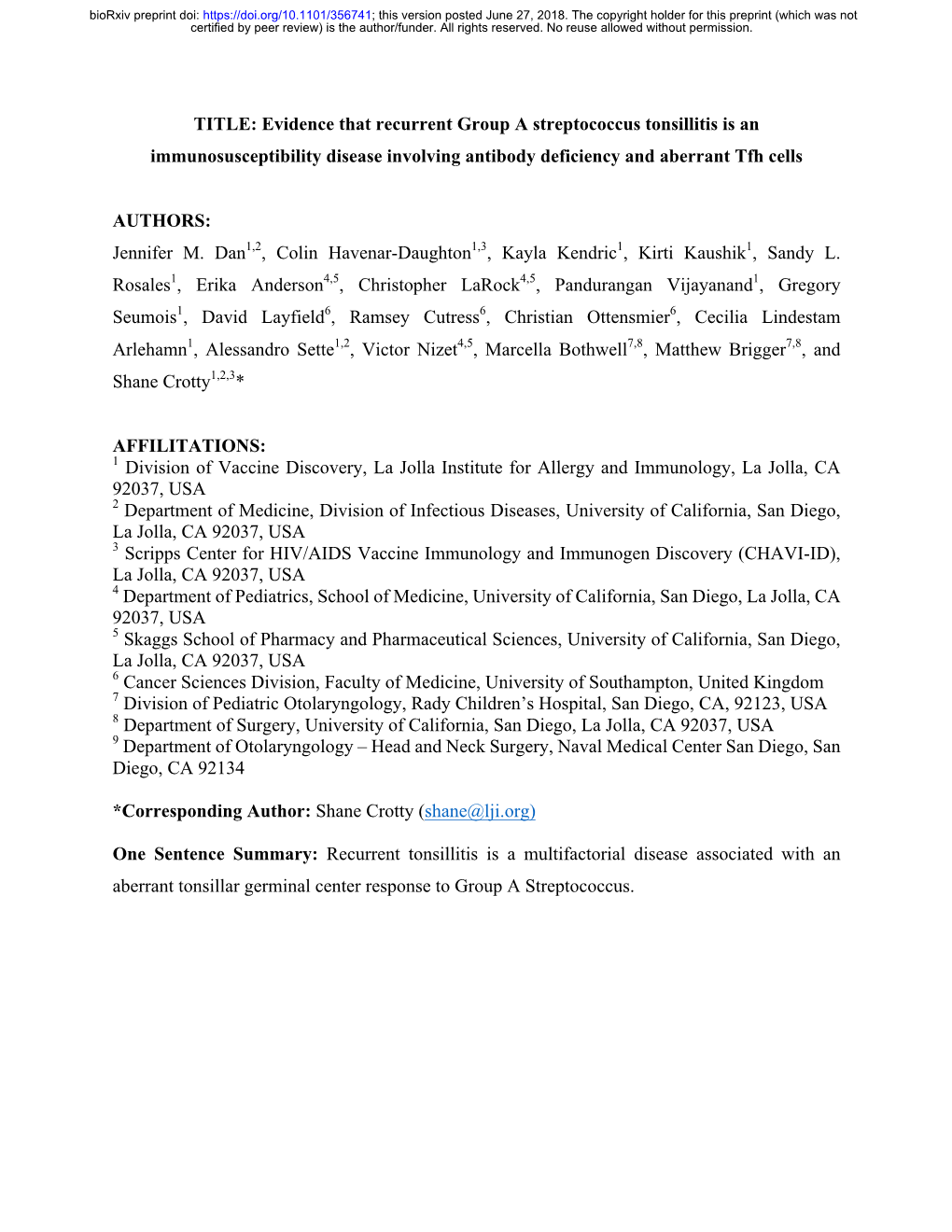 Evidence That Recurrent Group a Streptococcus Tonsillitis Is an Immunosusceptibility Disease Involving Antibody Deficiency and Aberrant Tfh Cells