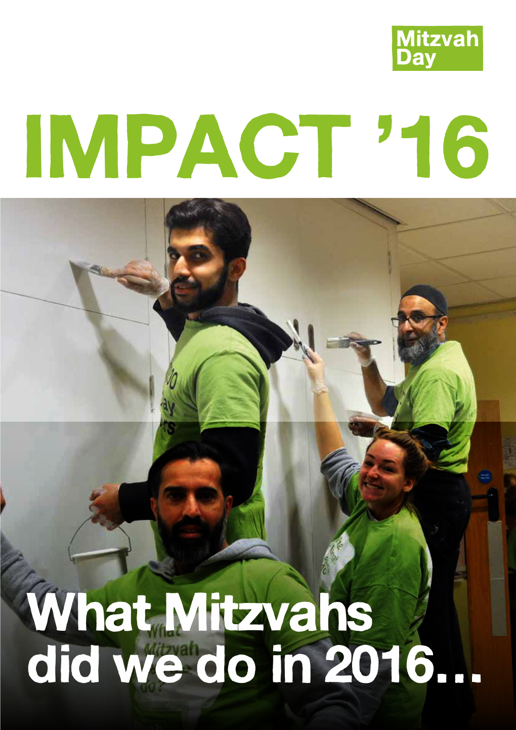 What Mitzvahs Did We Do in 2016…