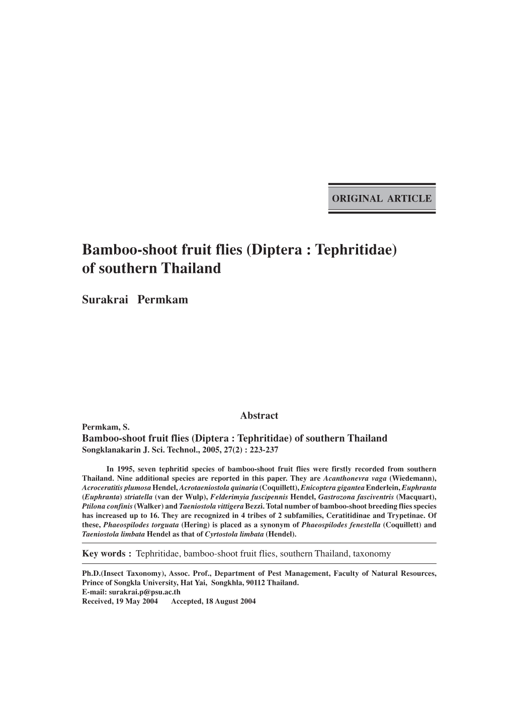 Bamboo-Shoot Fruit Flies (Diptera : Tephritidae) of Southern Thailand