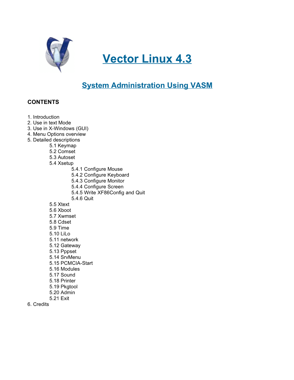 System Administration with VASM