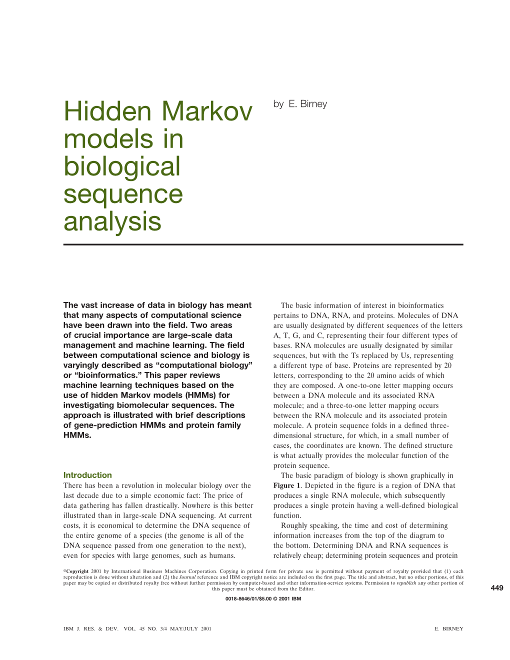 Hidden Markov Models in Biological Sequence Analysis