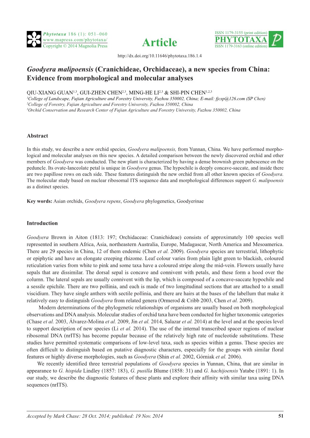 Goodyera Malipoensis (Cranichideae, Orchidaceae), a New Species from China: Evidence from Morphological and Molecular Analyses