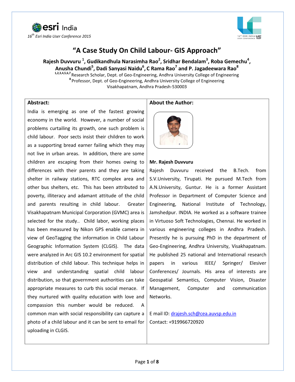 Paper Should Not Be More Than 3000 Words = 7/8 Pages) Abstract: About the Author: India Is Emerging As One of the Fastest Growing Economy in the World