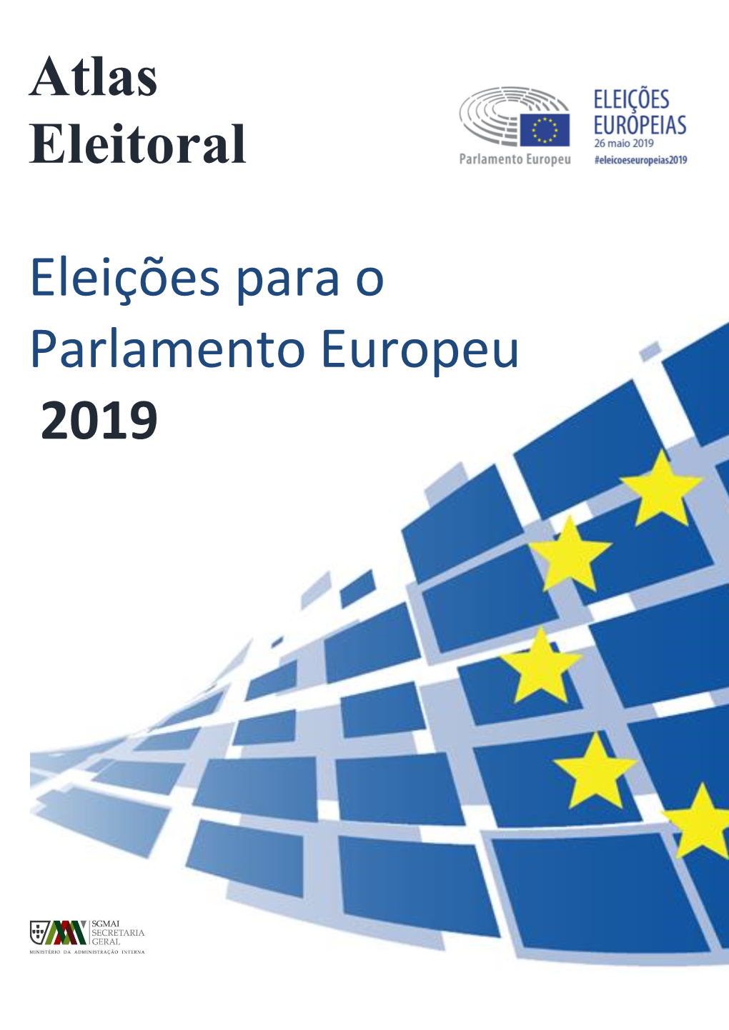 Atlas Eleitoral Eleições Para O Parlamento Europeu 2019