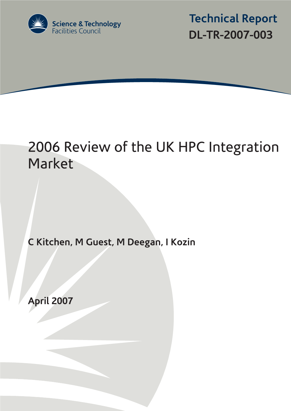 2006 Review of the UK HPC Integration Market