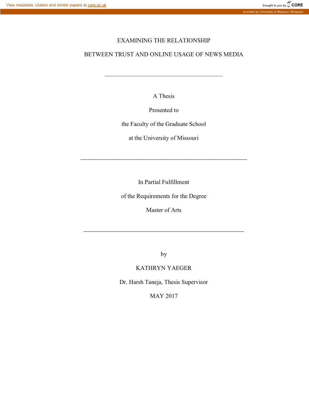 Examining the Relationship Between Trust and Online Usage of News Media