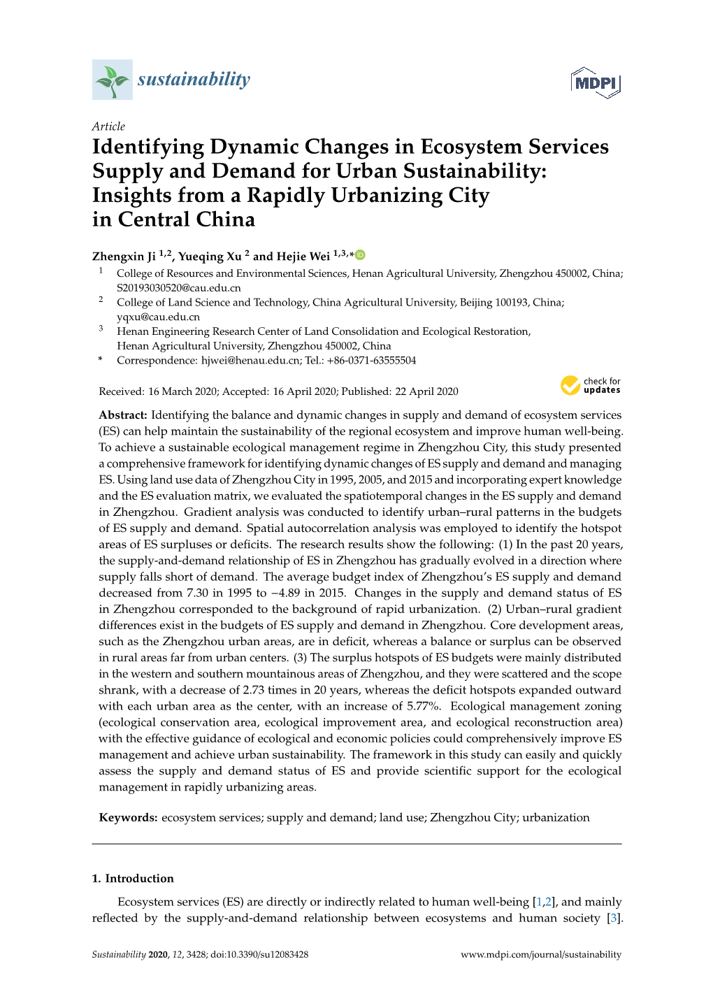 Identifying Dynamic Changes in Ecosystem Services Supply and Demand for Urban Sustainability: Insights from a Rapidly Urbanizing City in Central China