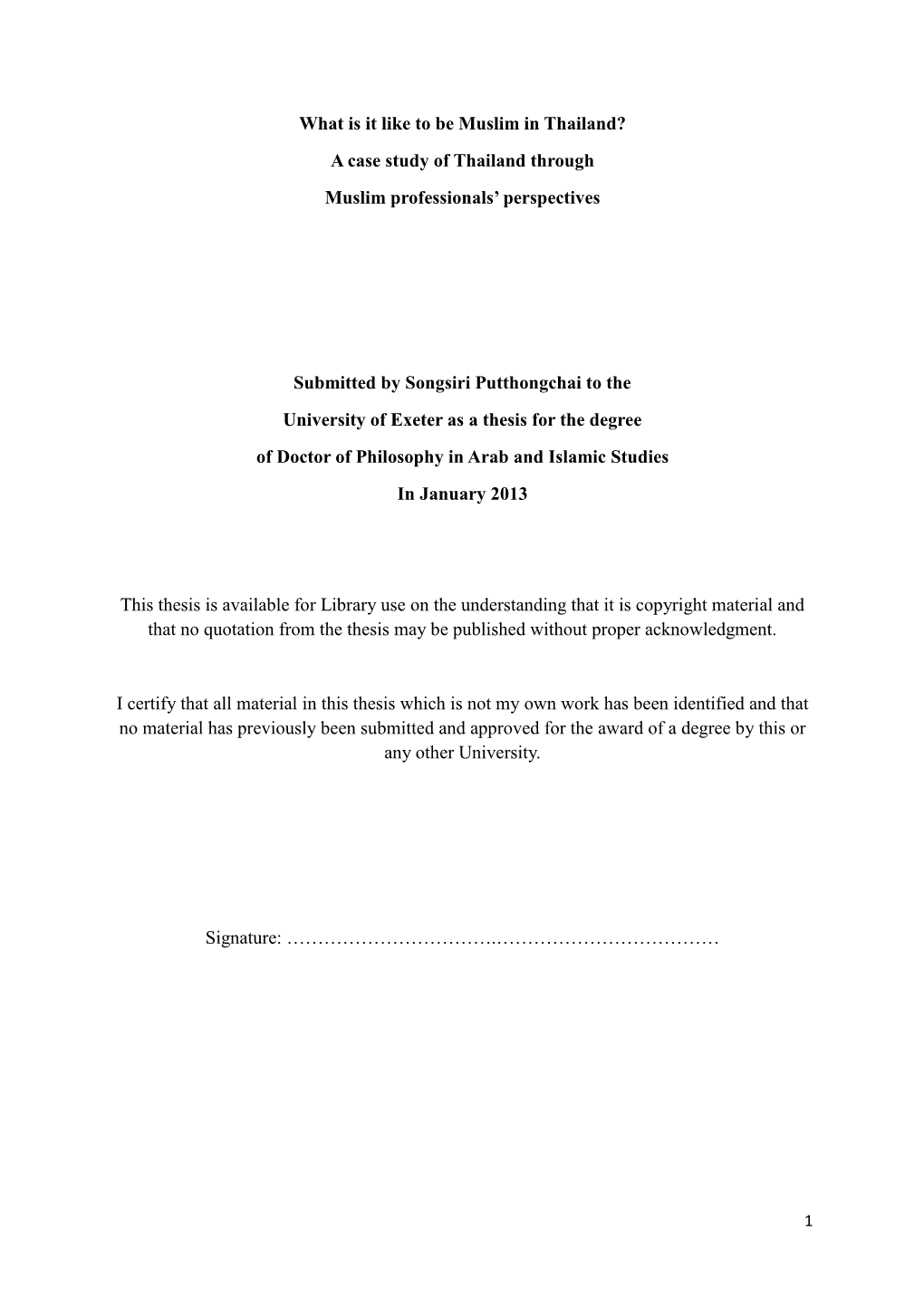 What Is It Like to Be Muslim in Thailand? a Case Study of Thailand Through Muslim Professionals’ Perspectives