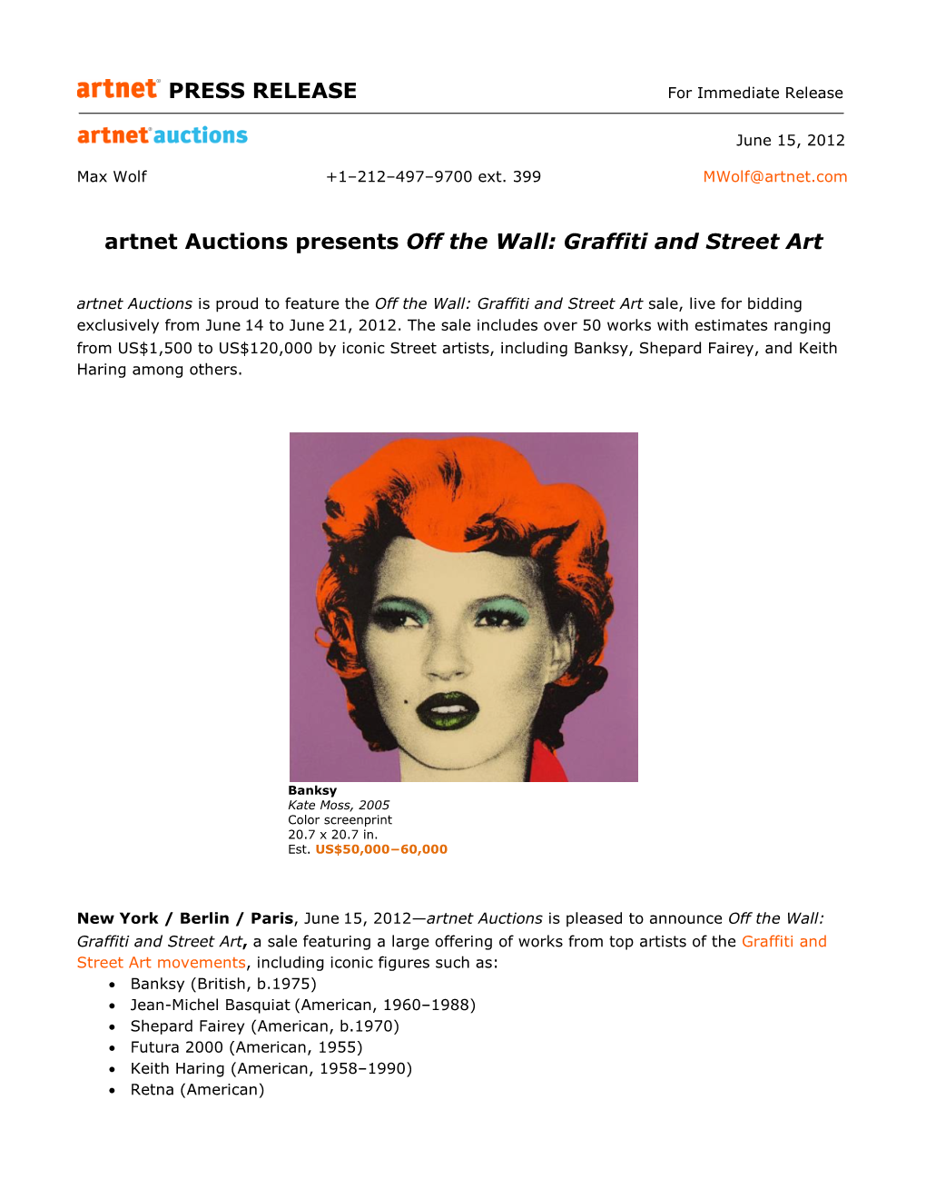 PRESS RELEASE Artnet Auctions Presents Off the Wall: Graffiti And