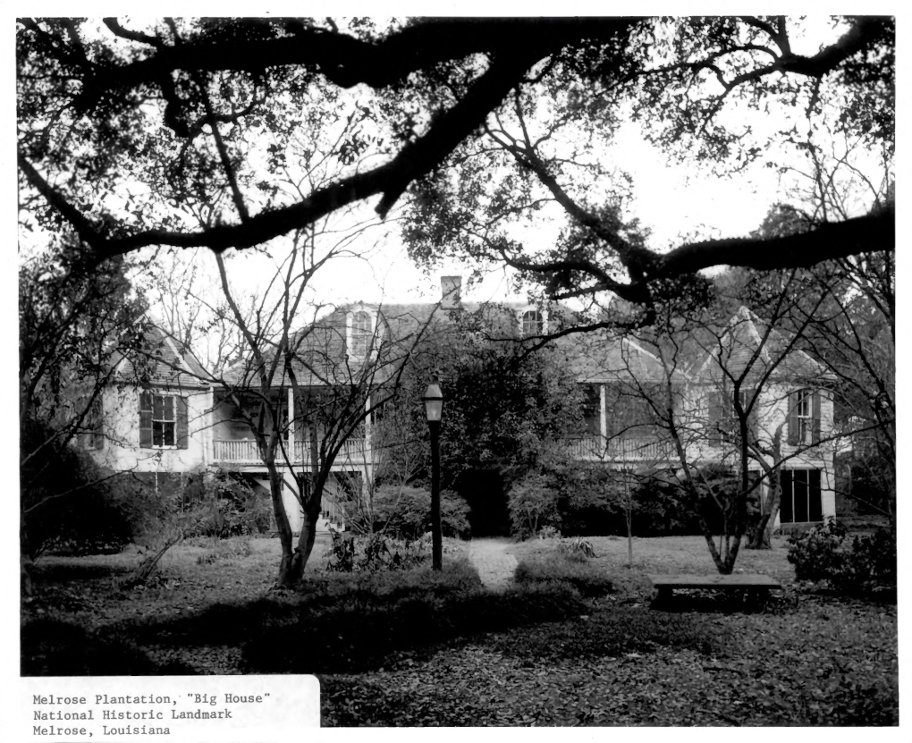 Melrose Plantation, "Big House" National Historic Landmark Melrose, Louisiana UNITED STATES DEPARTMENT of the INTERIOR NATIONAL PARK SERVICE