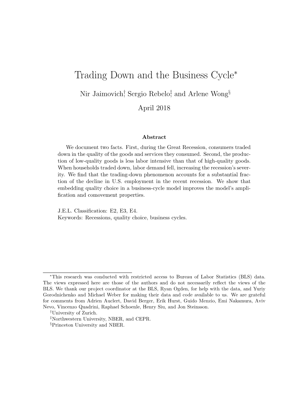 Trading Down and the Business Cycle∗