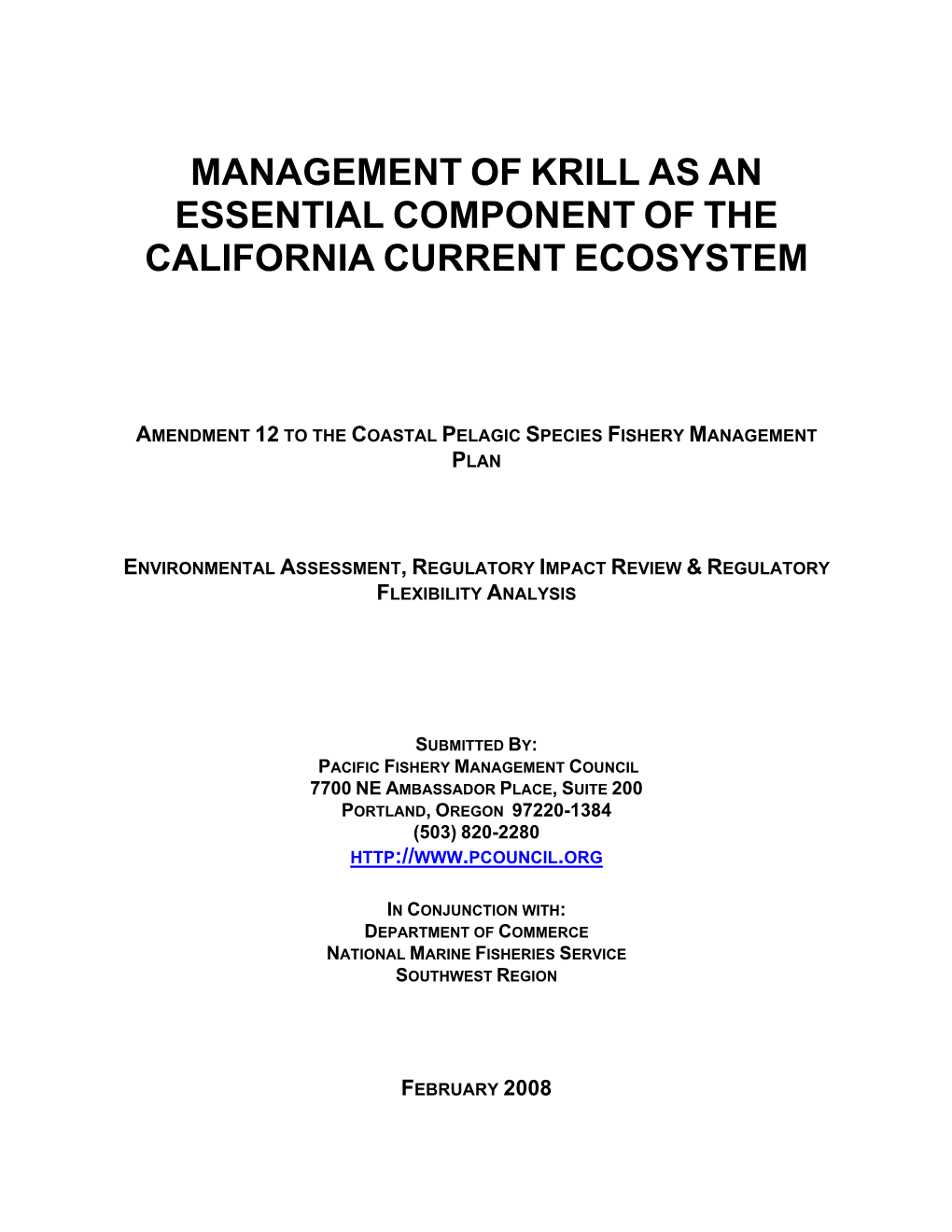 Management of Krill As an Essential Component of the California Current Ecosystem