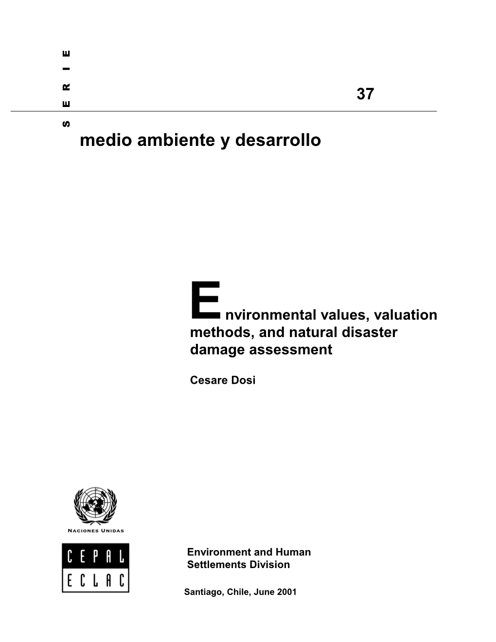 I. Environmental Values and Valuation Approaches