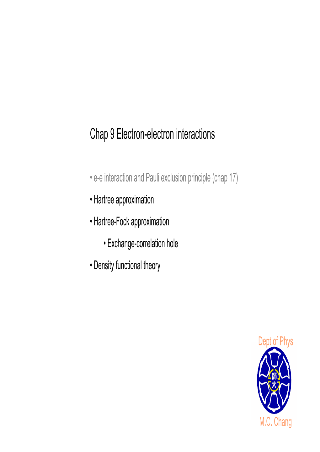 Chap 9 Electron-Electron Interactions