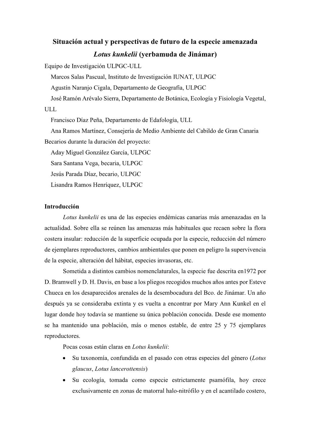 Situación Actual Y Perspectivas De Futuro De La Especie Amenazada