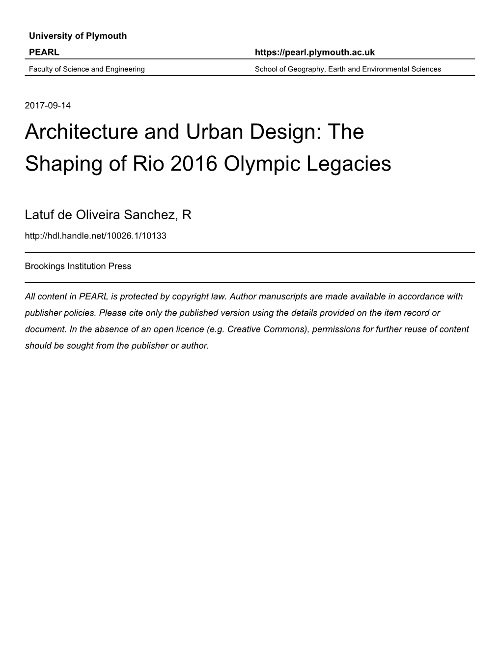 Rio 2016 Olympic Games: Architecture and Urban Design