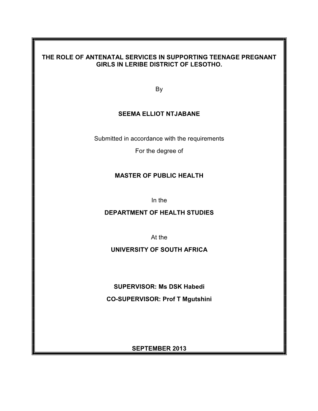 The Role of Antenatal Services in Supporting Teenage Pregnant Girls in Leribe District of Lesotho