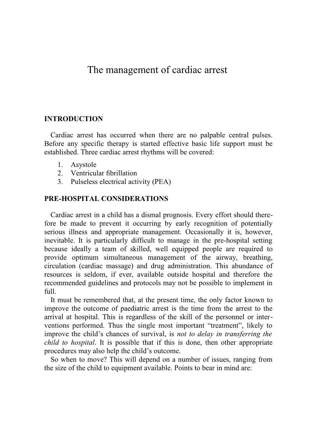 The Management of Cardiac Arrest