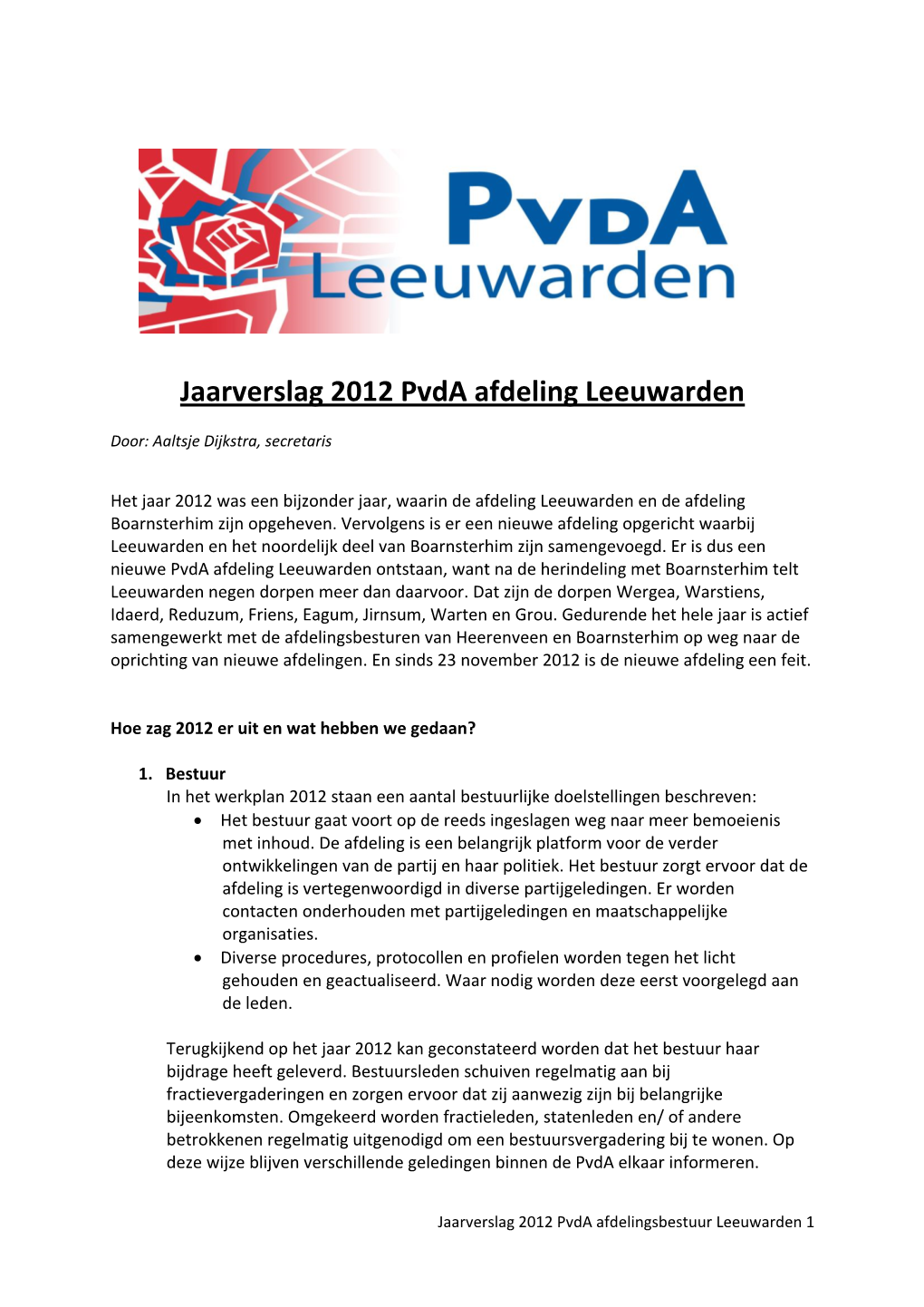 Jaarverslag 2012 Pvda Afdeling Leeuwarden