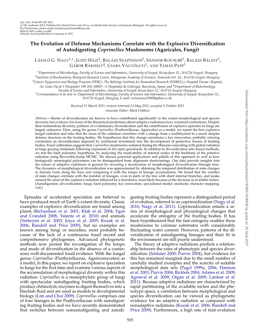 The Evolution of Defense Mechanisms Correlate with the Explosive Diversification of Autodigesting Coprinellus Mushrooms (Agaricales, Fungi)