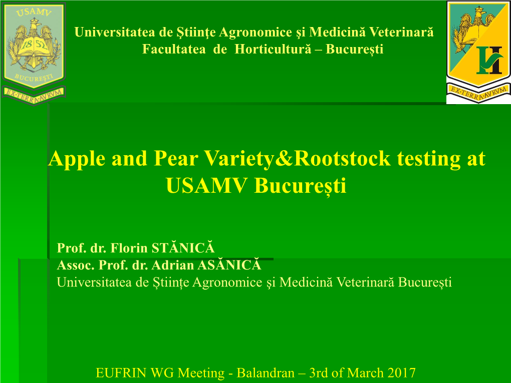 Apple and Pear Variety&Rootstock Testing at USAMV București