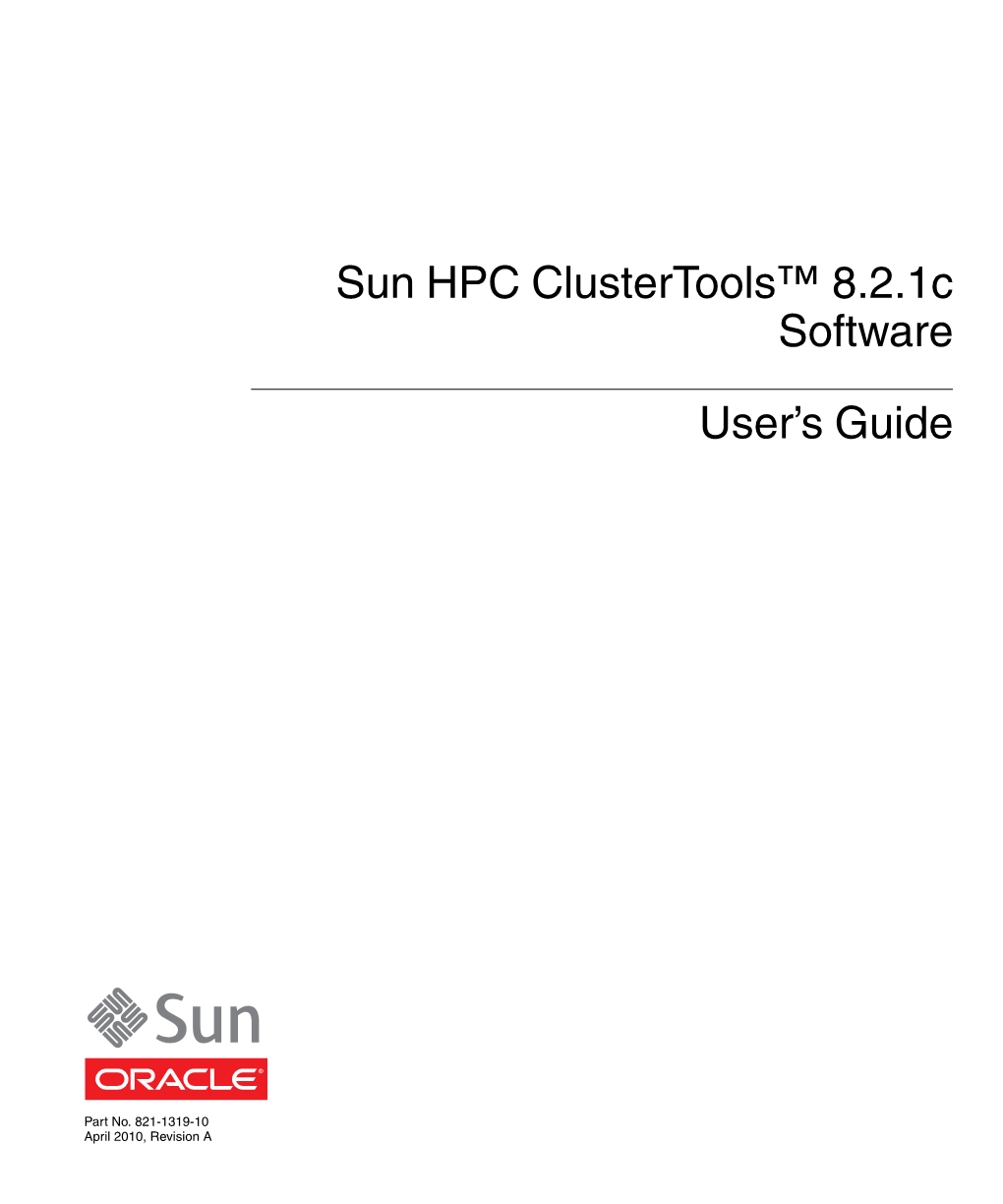 Sun HPC Clustertools 8.2.1C Software User's Guide