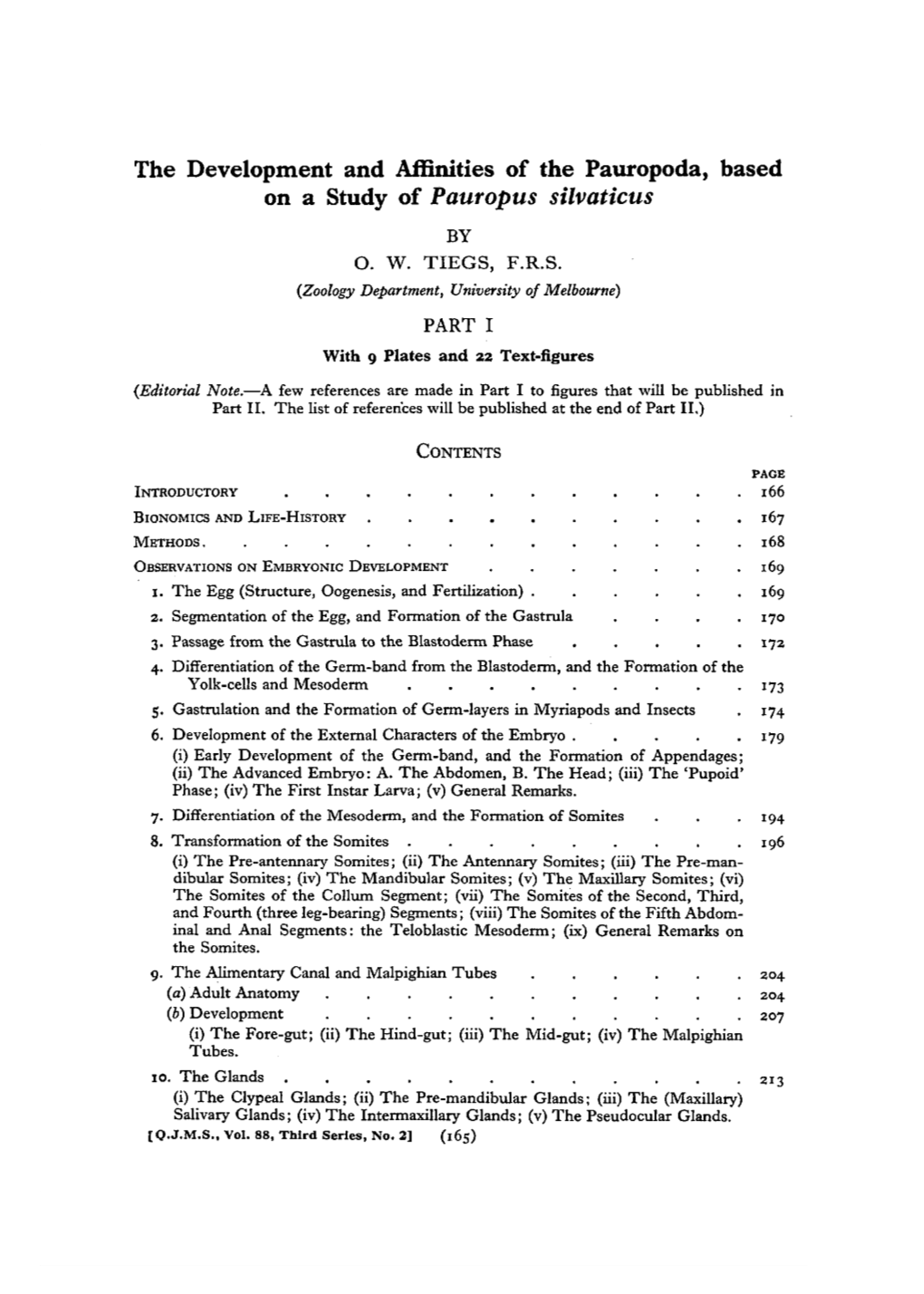 The Development and Affinities of the Pauropoda, Based on a Study of Pauropus Silvaticus by O