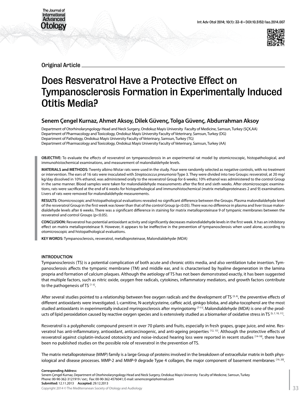 Does Resveratrol Have a Protective Effect on Tympanosclerosis Formation in Experimentally Induced Otitis Media?