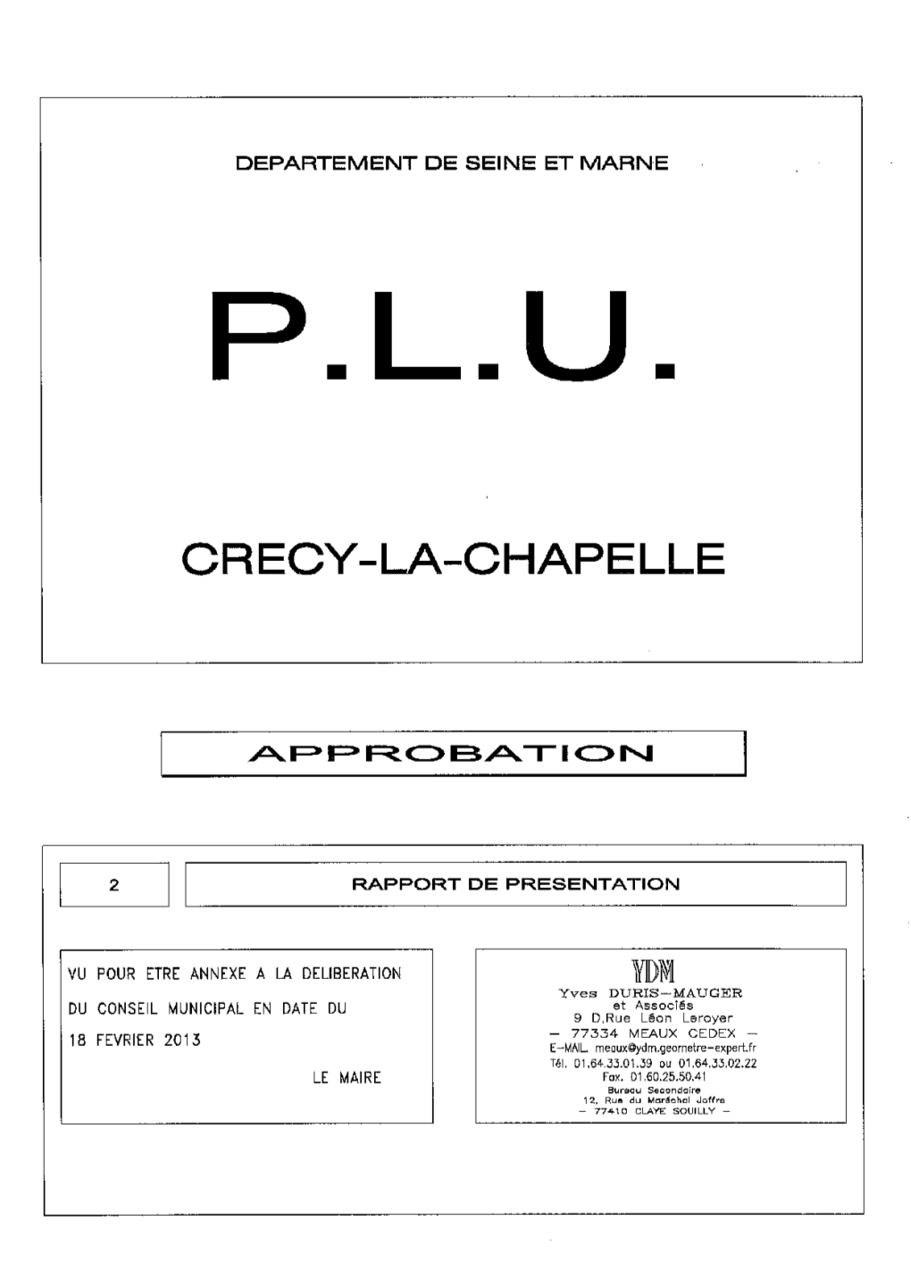 Rapport De Présentation – Approbation 2 PLU De Crécy-La-Chapelle – Rapport De Présentation – Approbation