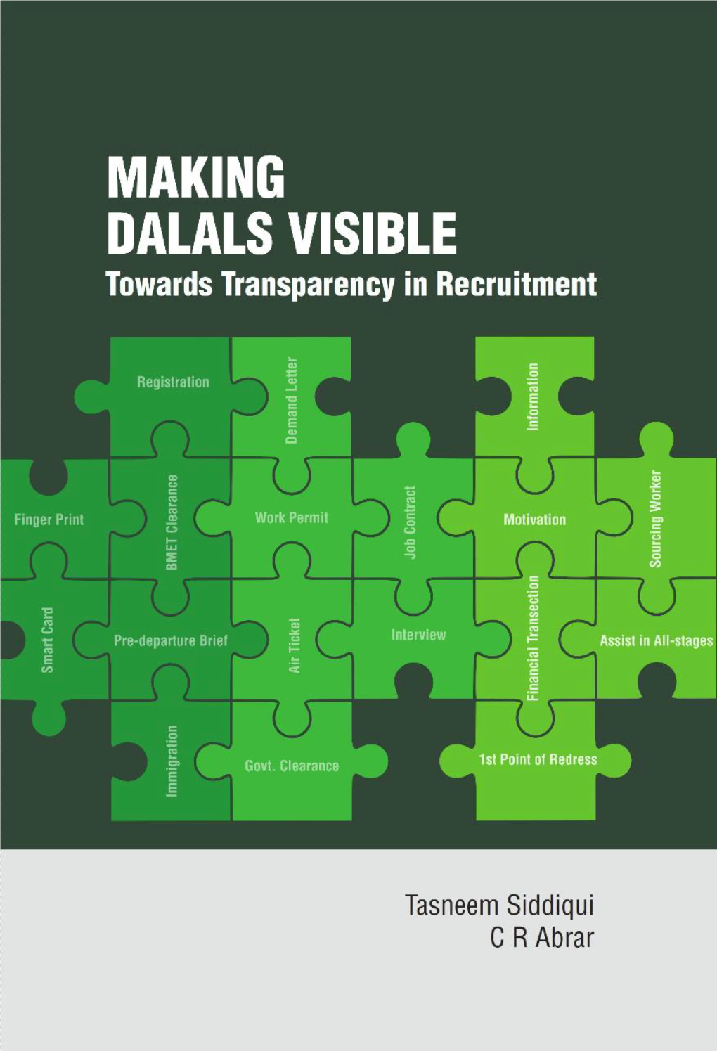 Making Dalals Visible Towards Transparency in Recruitment