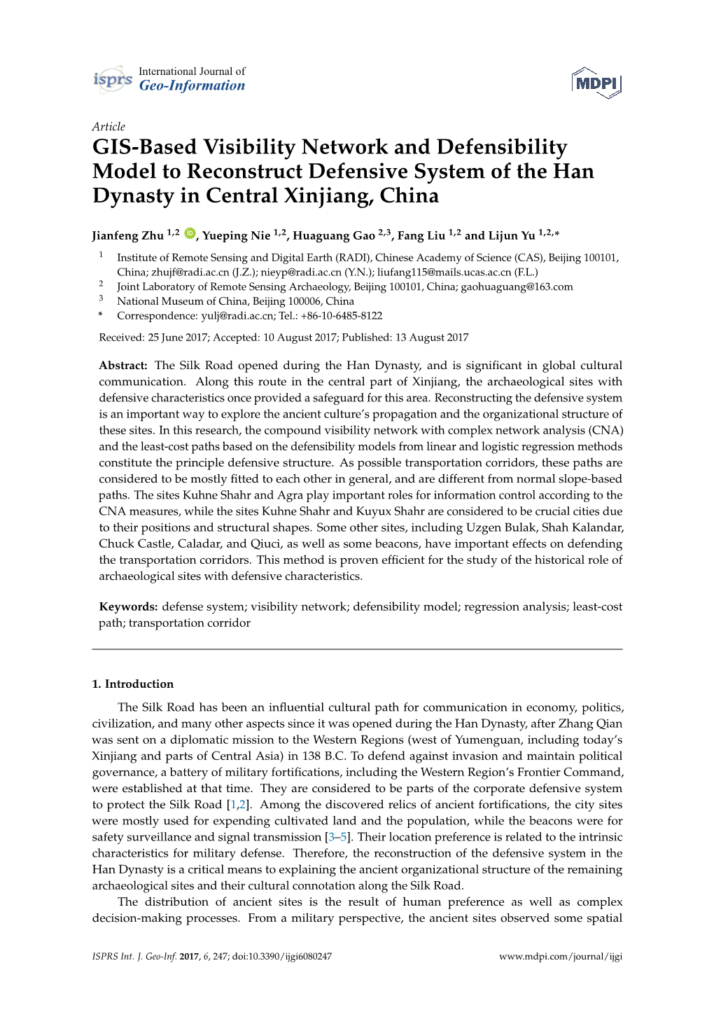 GIS-Based Visibility Network and Defensibility Model to Reconstruct Defensive System of the Han Dynasty in Central Xinjiang, China