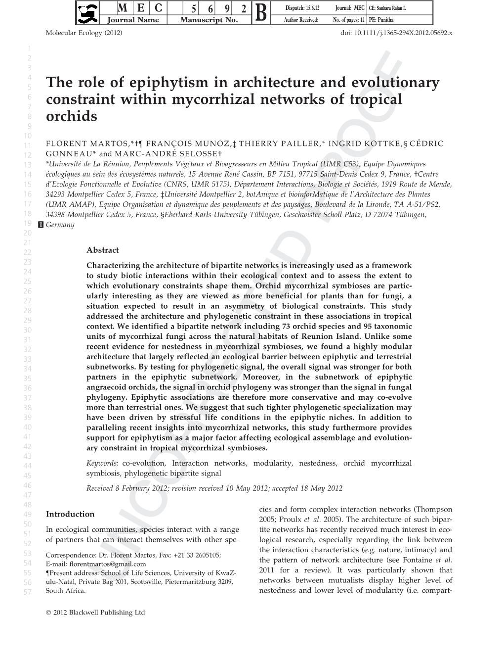 The Role of Epiphytism in Architecture and Evolutionary Constraint Within