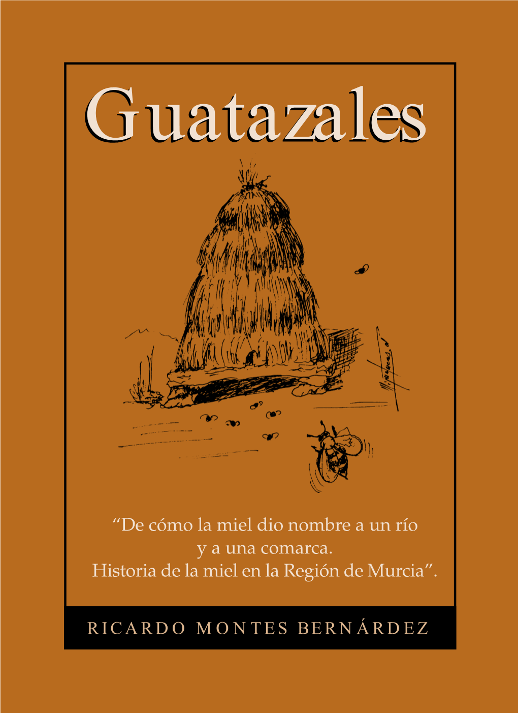 Guatazales. Miel.Pdf