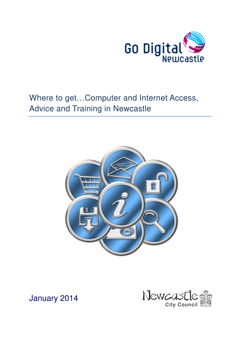 Computer and Internet Access, Advice and Training in Newcastle January