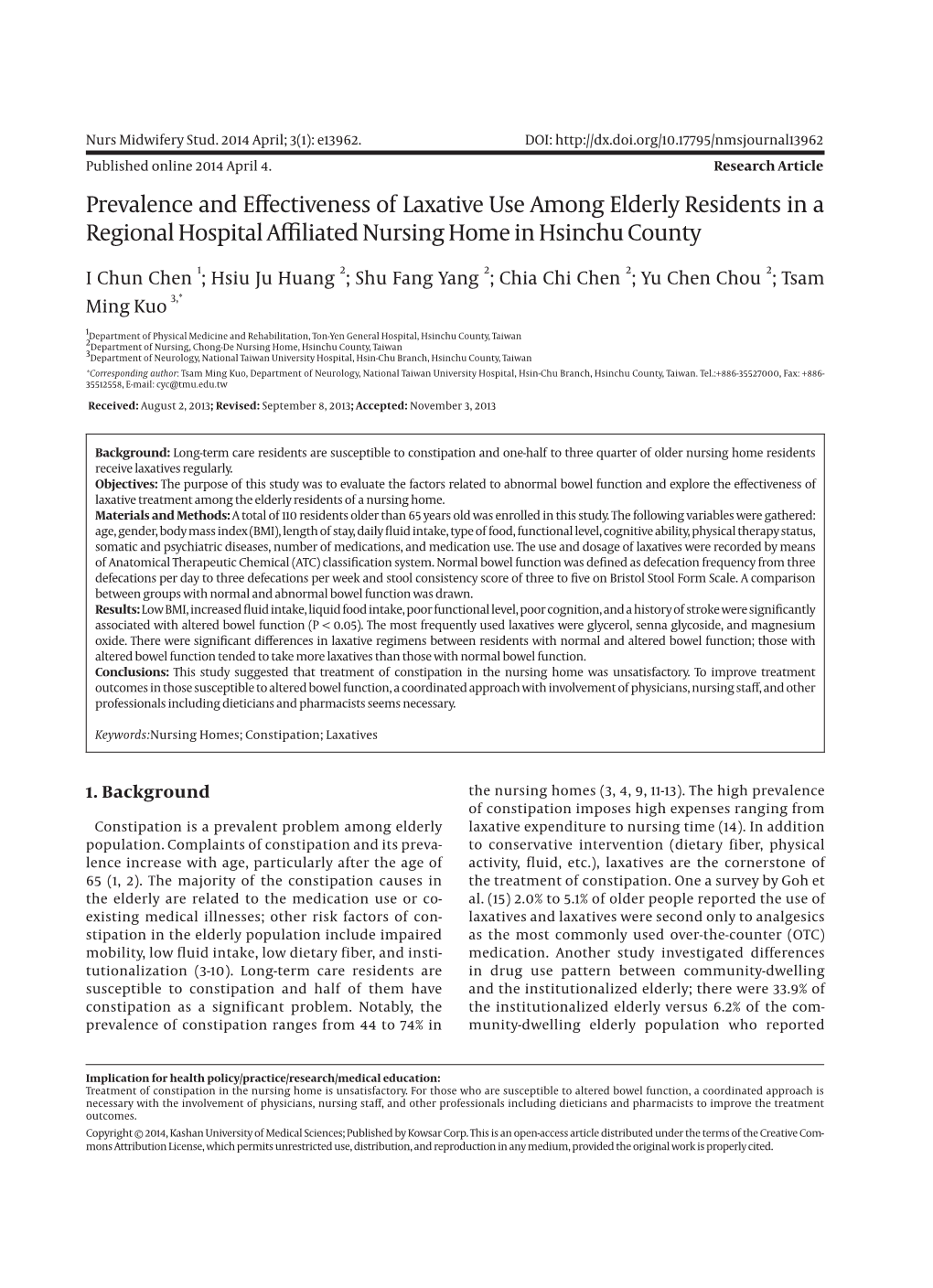 Prevalence and Effectiveness of Laxative Use Among Elderly Residents in a Regional Hospital Affiliated Nursing Home in Hsinchu County