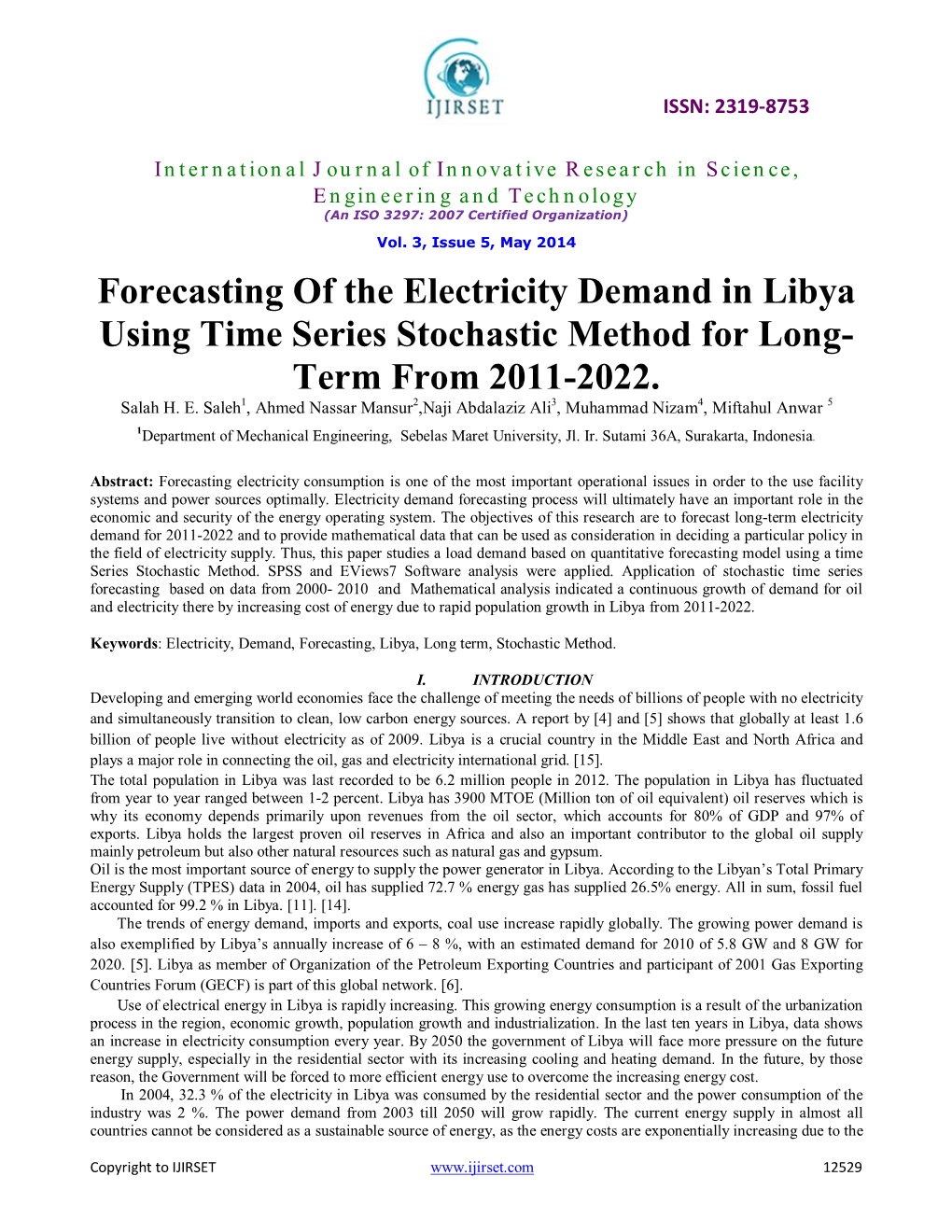 Forecasting of the Electricity Demand in Libya Using Time Series Stochastic Method for Long- Term from 2011-2022