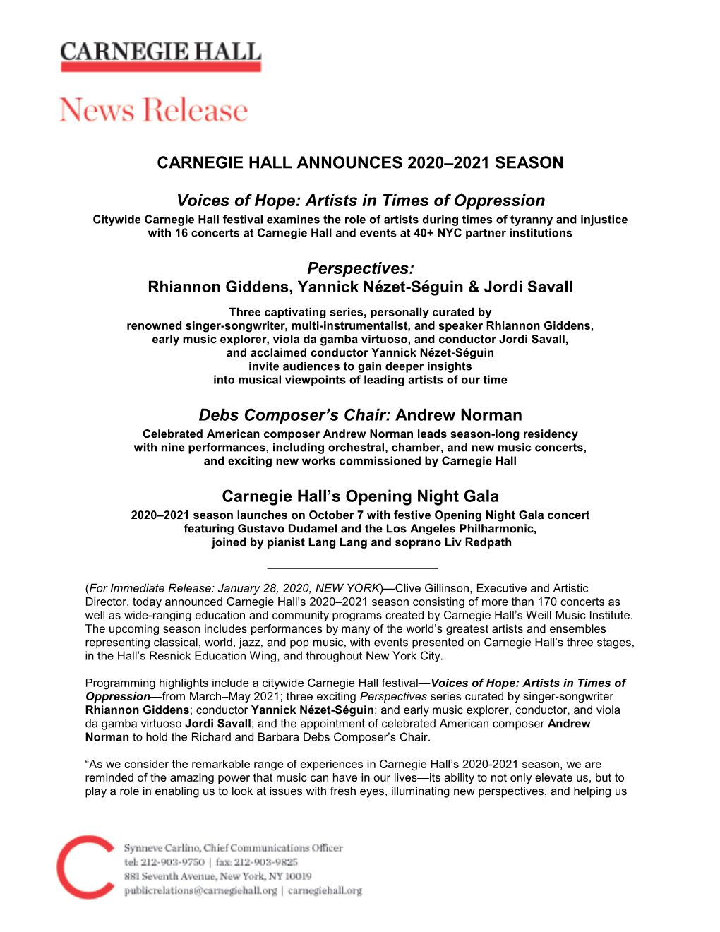 CARNEGIE HALL ANNOUNCES 2020–2021 SEASON Voices of Hope: Artists in Times of Oppression Perspectives: Debs Composer's Chai