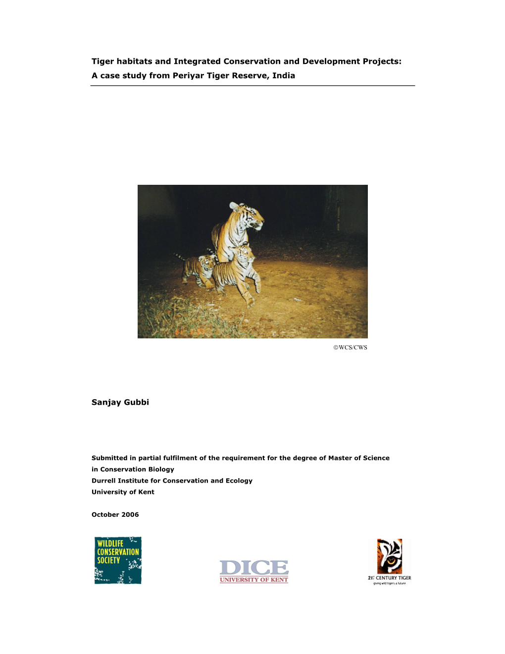 Tiger Habitats and Integrated Conservation and Development Projects: a Case Study from Periyar Tiger Reserve, India