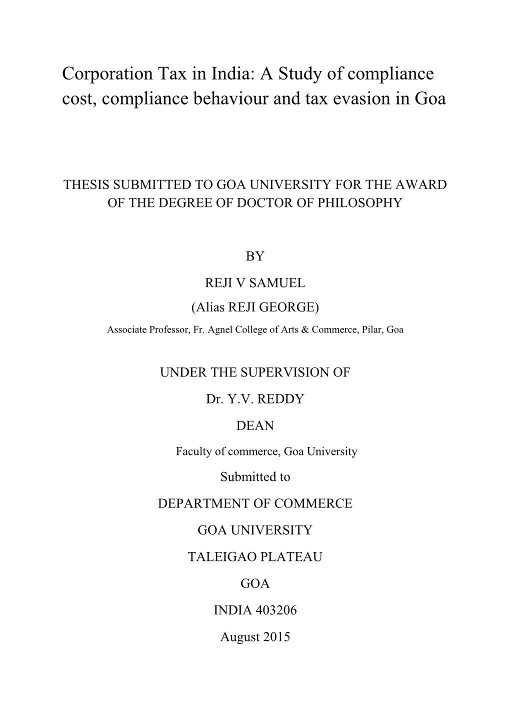 Corporation Tax in India: a Study of Compliance Cost, Compliance Behaviour and Tax Evasion in Goa