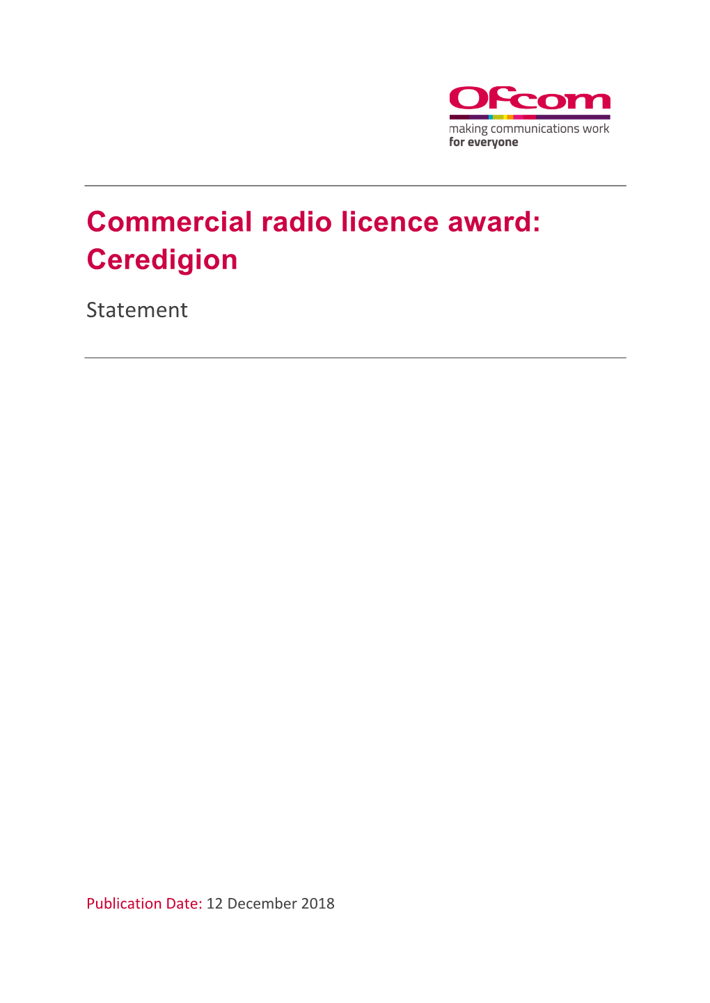 Commercial Radio Licence Award: Ceredigion