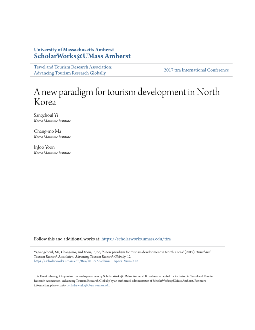 A New Paradigm for Tourism Development in North Korea Sangchoul Yi Korea Maritime Institute