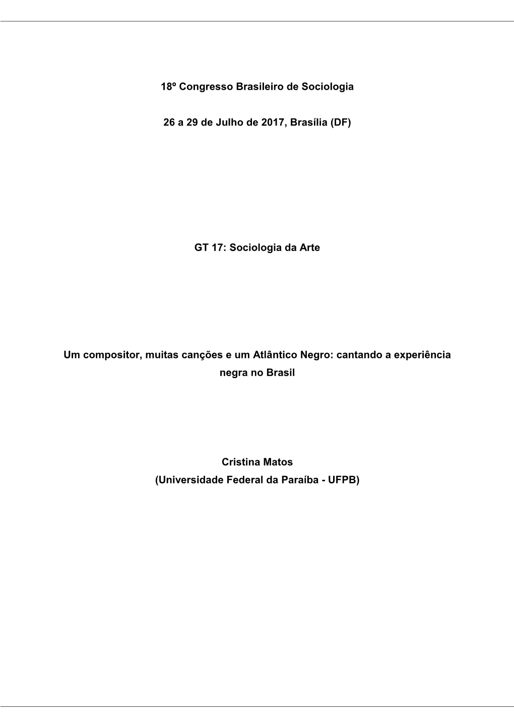 (DF) GT 17: Sociologia Da Arte Um Compositor, Muitas