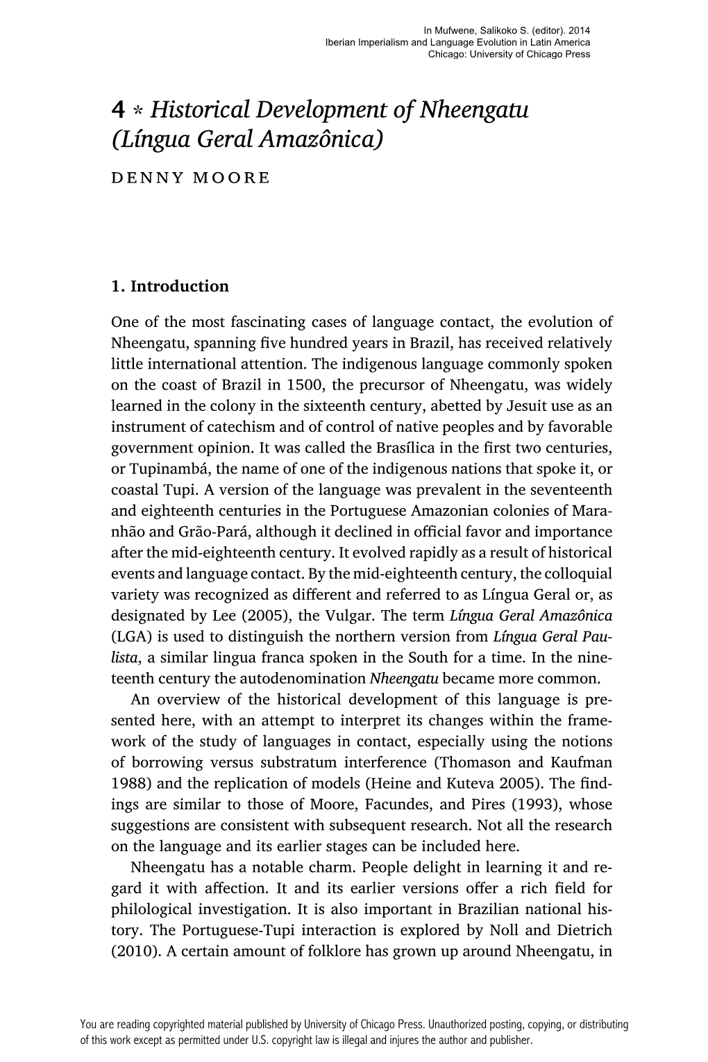 Historical Development of Nheengatu (Língua Geral Amazônica) Denny Moore