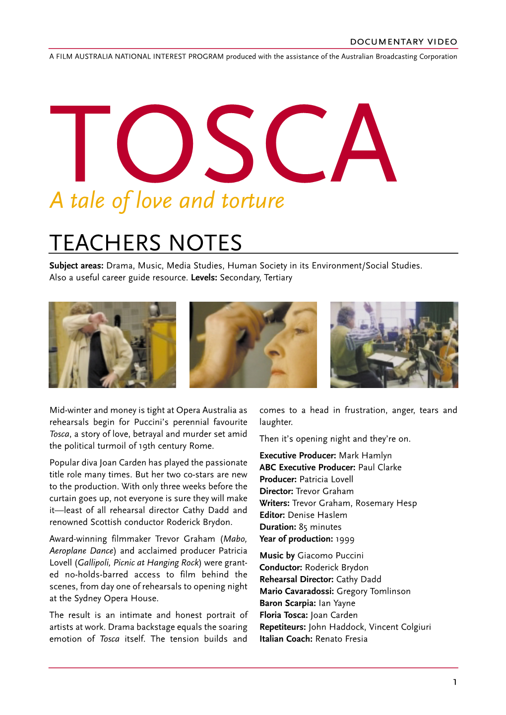 The Documentary, Tosca— Rome 1800