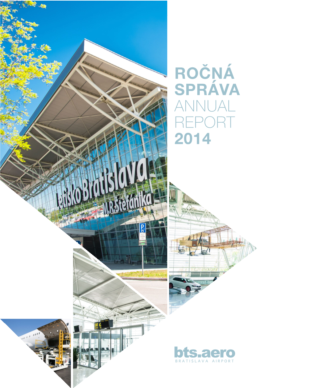 Ročná Správa Annual Report 2014