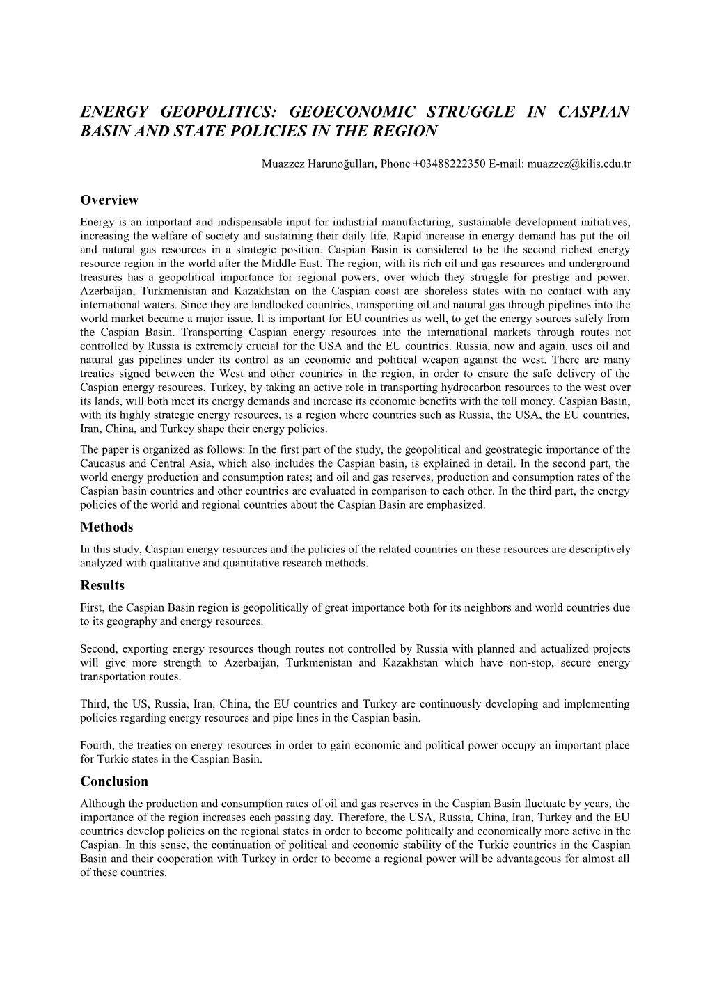 Energy Geopolitics: Geoeconomic Struggle in Caspian Basin and State Policies in the Region