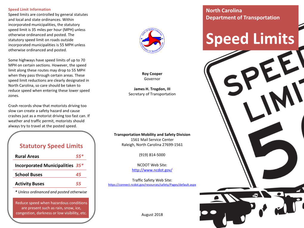 Speed Limits Are Controlled by General Statutes and Local and State Ordinances