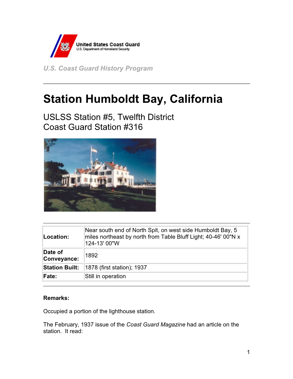Station Humboldt Bay, California USLSS Station #5, Twelfth District Coast Guard Station #316
