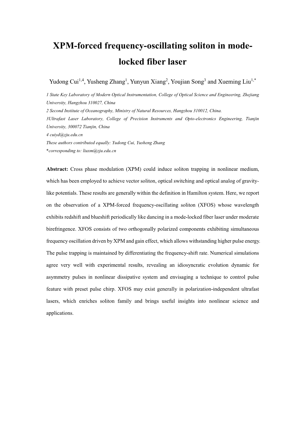 XPM-Forced Frequency-Oscillating Soliton in Mode- Locked Fiber Laser